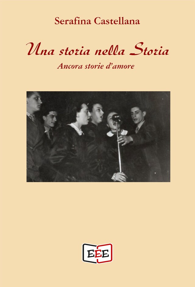 Bogomslag for Una storia nella Storia. Ancora storie d'amore