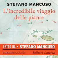 L'incredibile viaggio delle piante