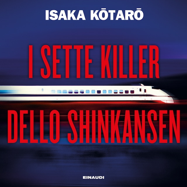 I sette killer dello Shinkansen