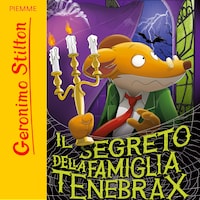 Il segreto della famiglia Tenebrax