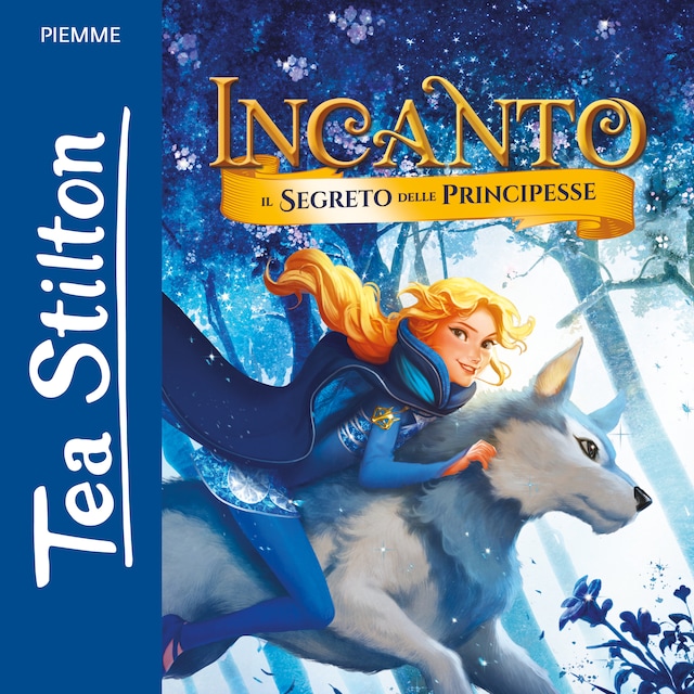 Book cover for Incanto - 1. Il segreto delle principesse