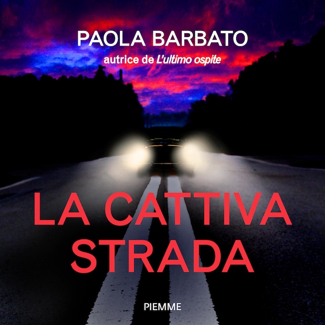 Book cover for La cattiva strada