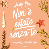 Non è estate senza te