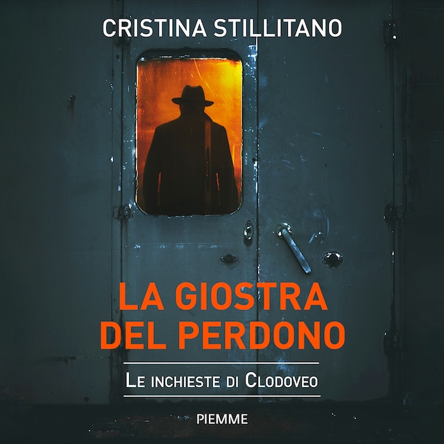 Book cover for La giostra del perdono (Le inchieste di Clodoveo vol 4.)
