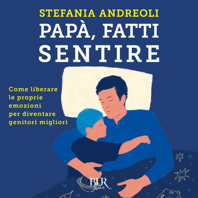 Copertina del libro per Papà, fatti sentire