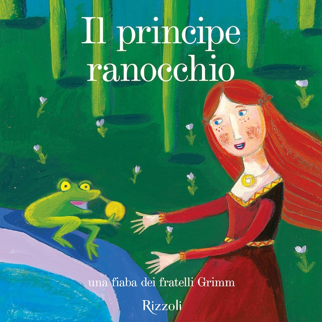 Couverture de livre pour Il principe ranocchio + cd