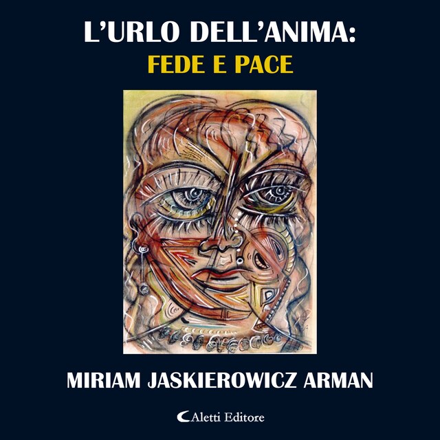 Book cover for L'urlo dell'anima: Fede e Pace