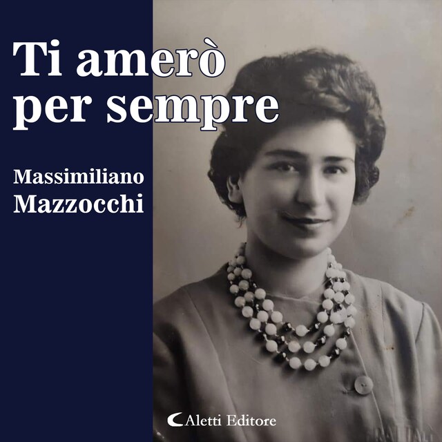 Couverture de livre pour Ti amerò per sempre