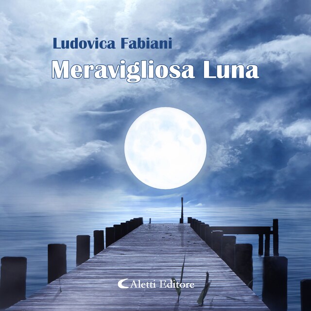 Book cover for Meravigliosa Luna