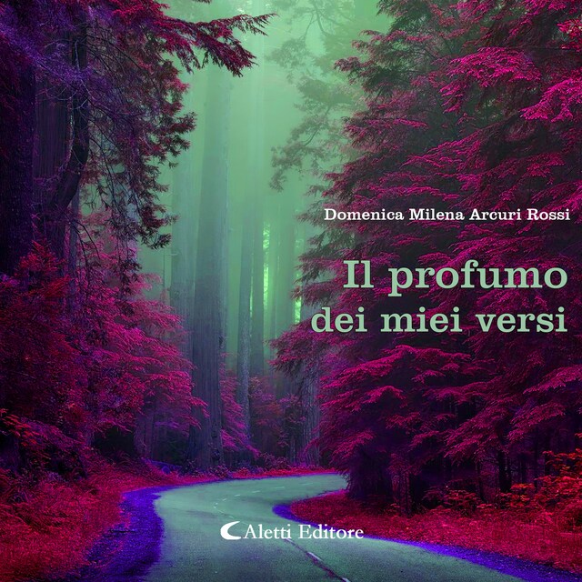 Book cover for Il profumo dei miei versi