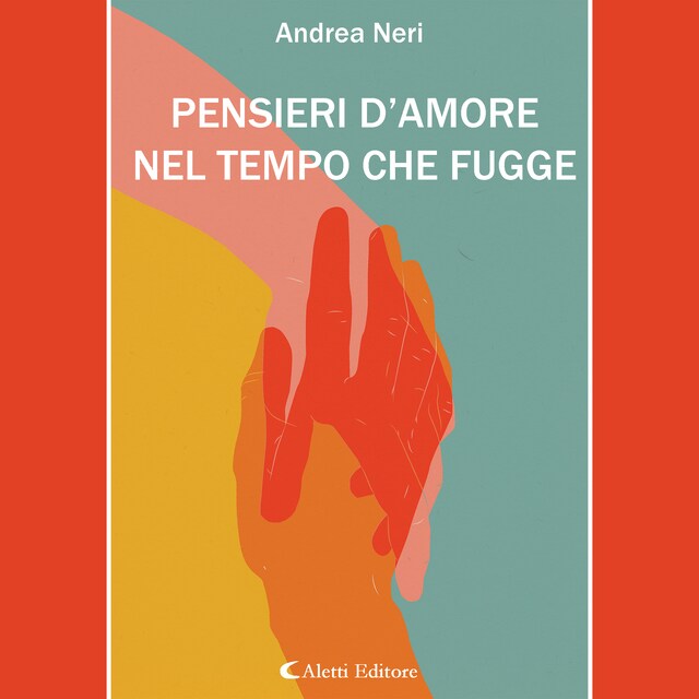 Copertina del libro per Pensieri d'amore nel tempo che fugge