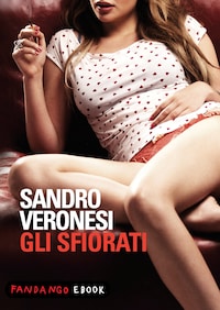 Gli sfiorati