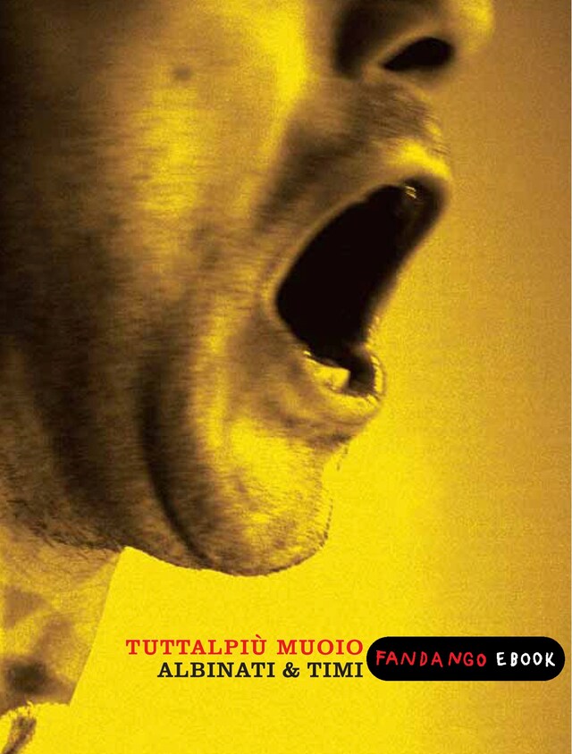 Book cover for Tuttalpiù muoio
