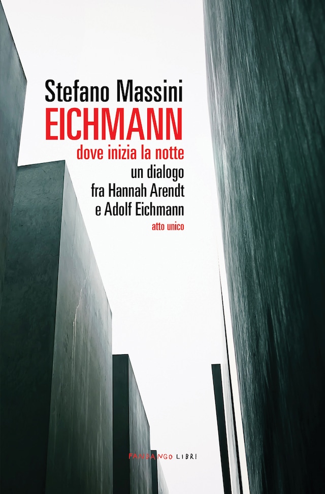 Book cover for Eichmann - dove inizia la notte