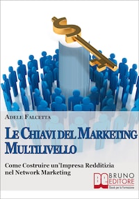 La Chiavi Del Marketing Multilivello