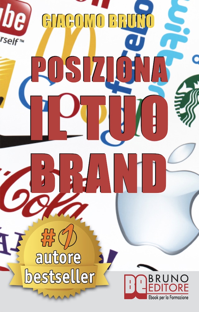 Book cover for POSIZIONA IL TUO BRAND. I Segreti del Brand Positioning per il Posizionamento del tuo Marchio