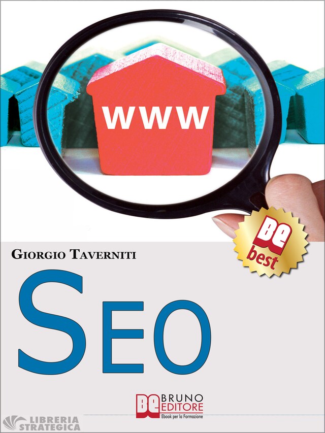 Book cover for Seo. Essere Visibili sui Motori di Ricerca. (Ebook Italiano - Anteprima Gratis)