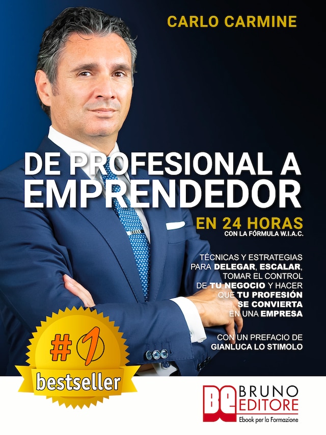 Couverture de livre pour De Profesional A Emprendedor - En 24 Horas Con La Fórmula W.I.A.C.