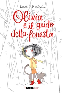 Olivia e il grido della foresta