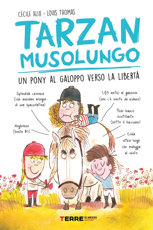 Copertina del libro per Tarzan musolungo. Un pony al galoppo verso la libertà