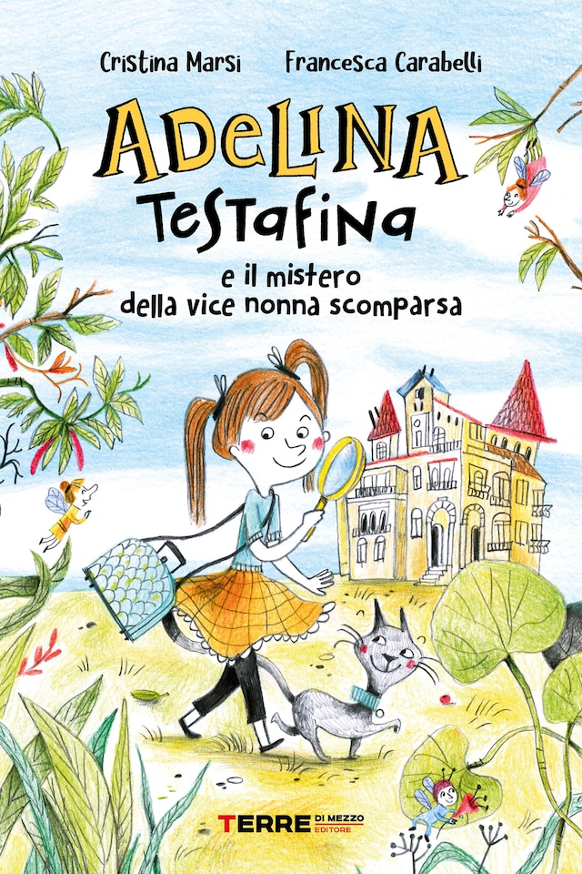 Book cover for Adelina Testafina e il mistero della vice nonna scomparsa