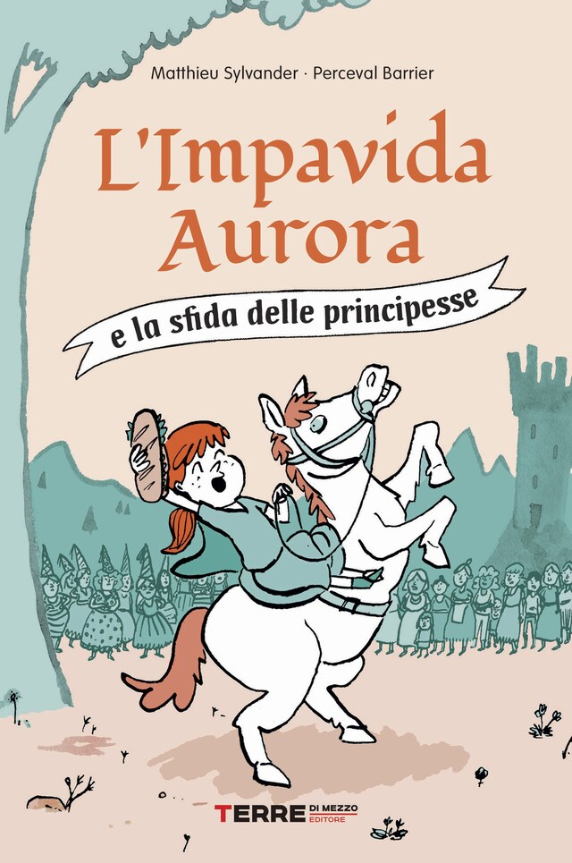 Portada de libro para L'Impavida Aurora e la sfida delle principesse