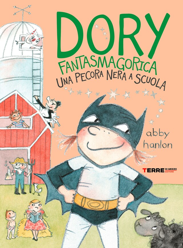 Kirjankansi teokselle Dory Fantasmagorica. Una pecora nera a scuola