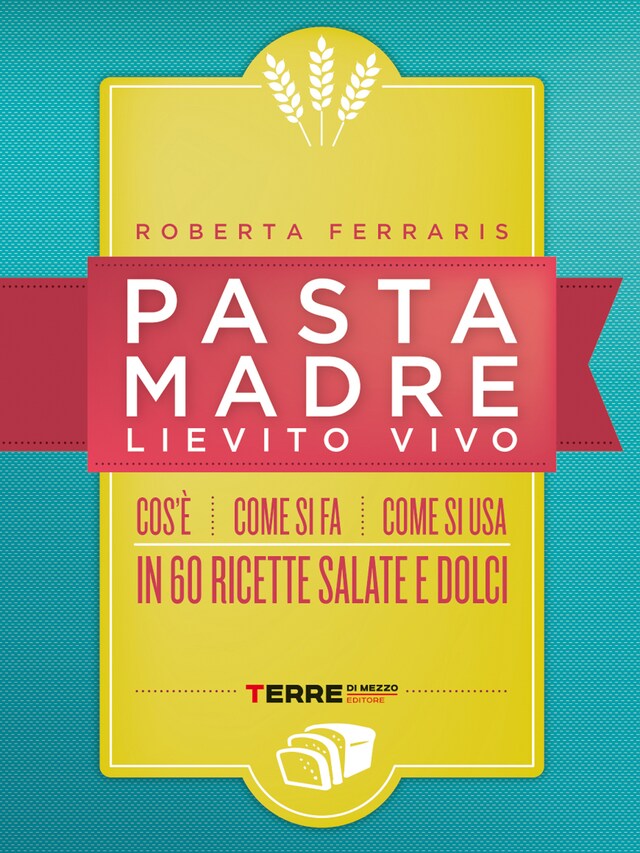 Book cover for Pasta madre, lievito vivo