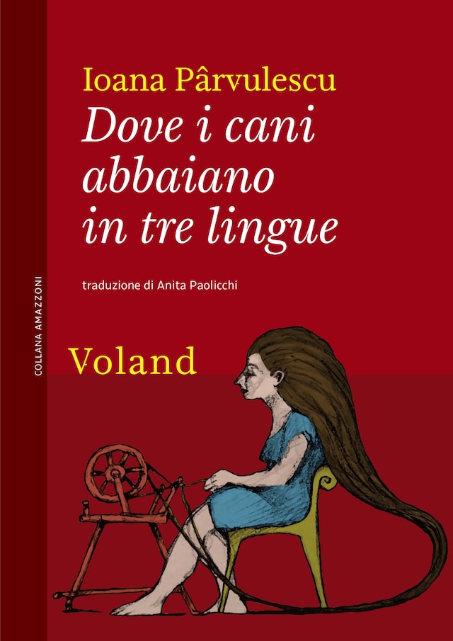 Book cover for Dove i cani abbaiano in tre lingue