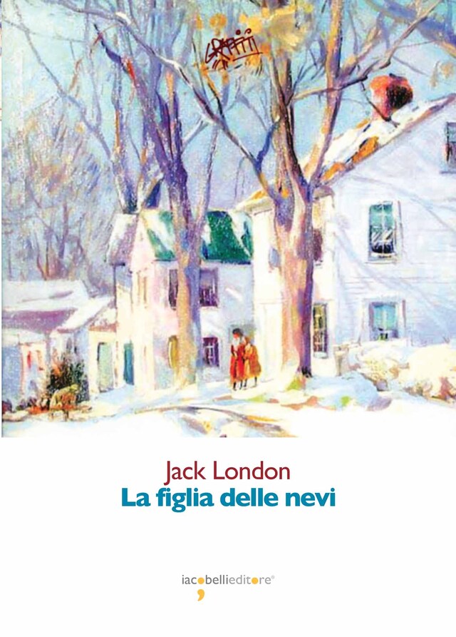 Portada de libro para La figlia delle nevi