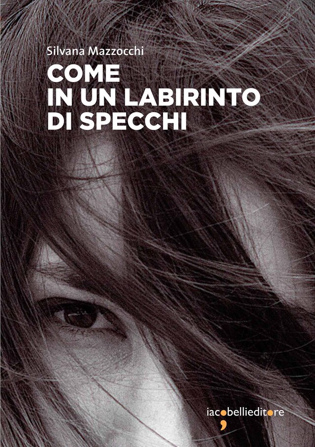 Bogomslag for Come in un labirinto di specchi