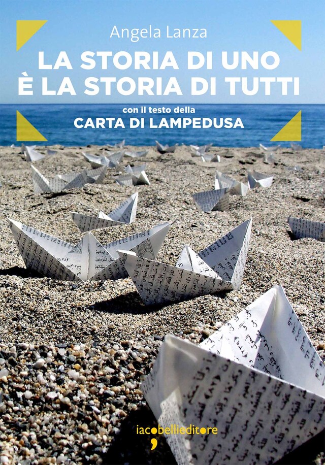 Book cover for La storia di uno è la storia di tutti