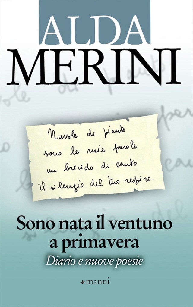 Kirjankansi teokselle Sono nata il ventuno a primavera. Diario e nuove poesie