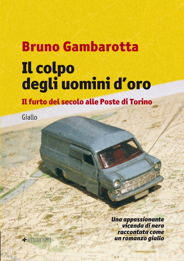 Book cover for Il colpo degli uomini d'oro