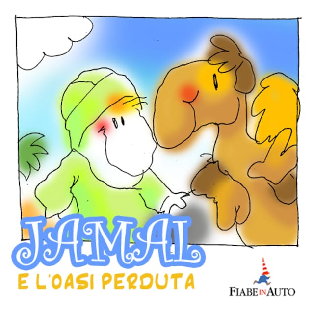 Couverture de livre pour Jamal e l'oasi perduta