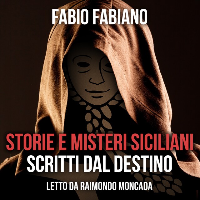 Book cover for Storie e misteri siciliani scritti dal destino