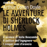 Le avventure di Sherlock Holmes Vol. 1