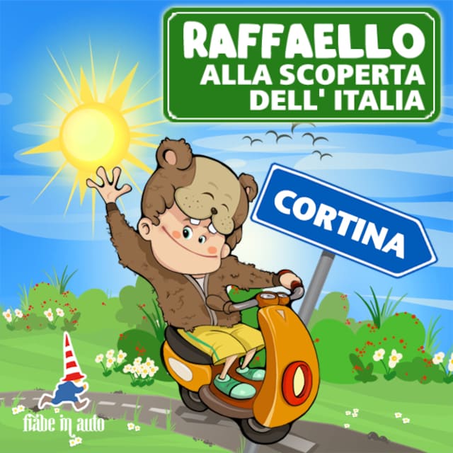 Copertina del libro per Raffaello alla scoperta dell'Italia. Cortina