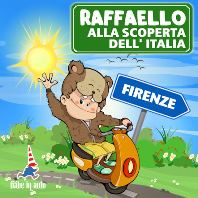 Book cover for Raffaello alla scoperta dell'Italia. Firenze