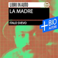 La madre + Biografia dell'autore