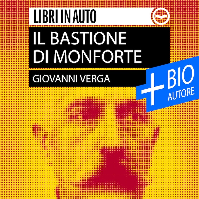 Okładka książki dla Il Bastione di Monforte + Biografia dell'autore