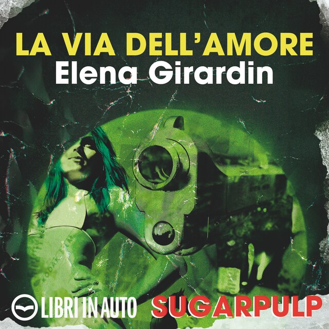 Book cover for La via dell'amore