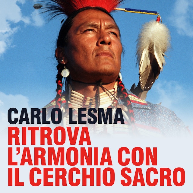 Book cover for Ritrova l'armonia con il Cerchio Sacro