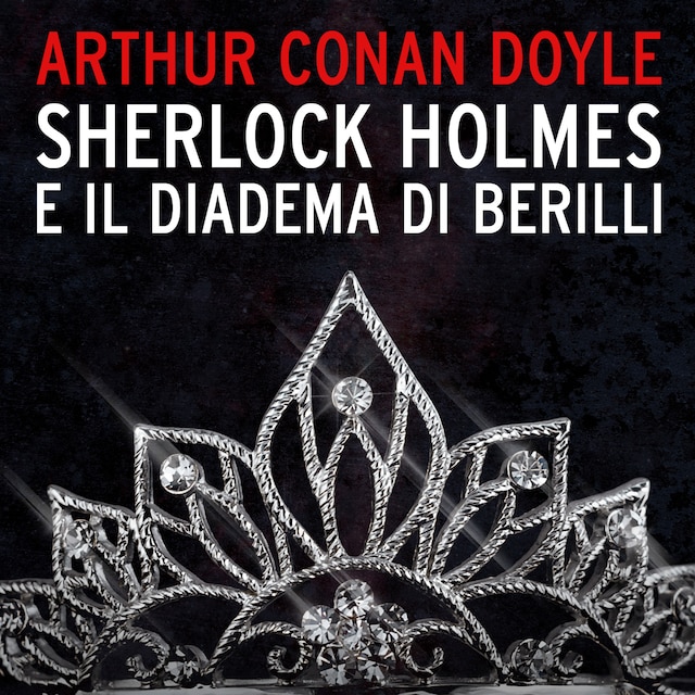 Boekomslag van Sherlock Holmes e il diadema di Berilli