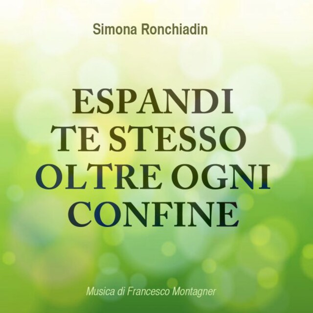 Couverture de livre pour Espandi te stesso oltre ogni confine