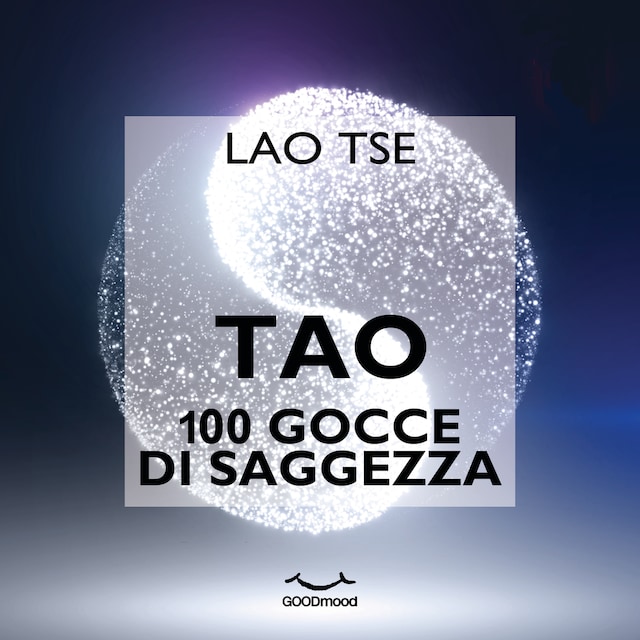 Okładka książki dla Tao. 100 gocce di saggezza