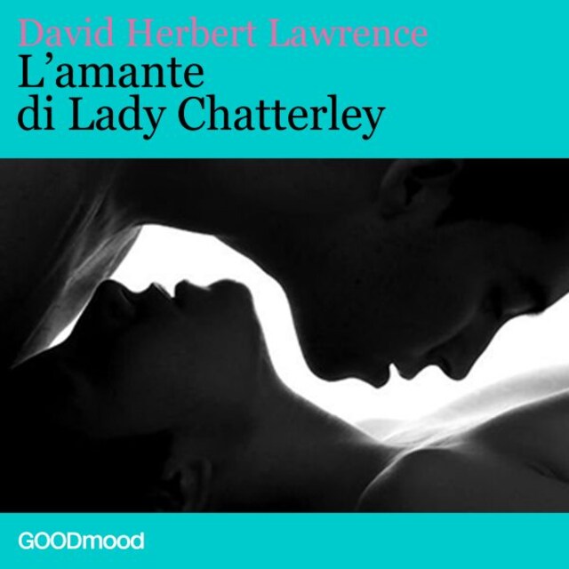 Couverture de livre pour L'amante di Lady Chatterley