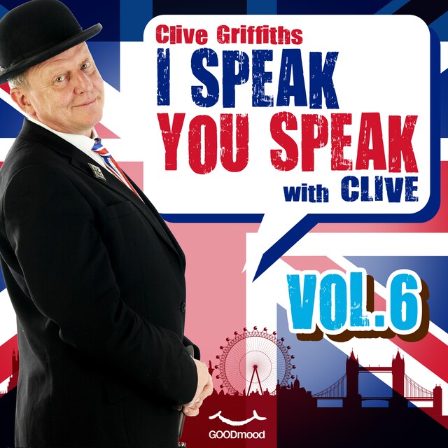 Couverture de livre pour I Speak You Speak with Clive Vol. 6