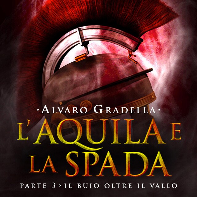 Book cover for L'aquila e la spada. Parte 3
