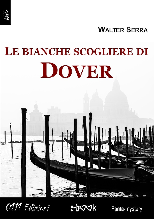 Couverture de livre pour Le bianche scogliere di Dover